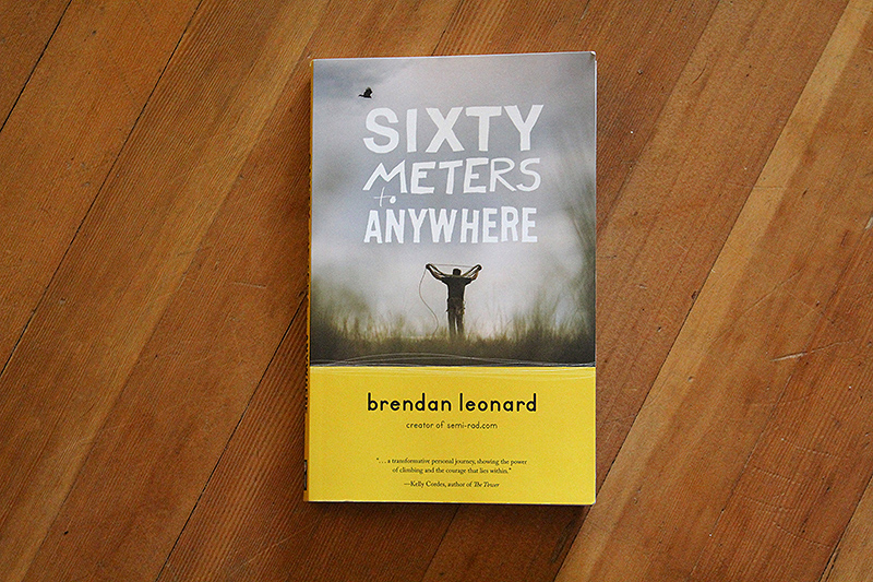Sixty-Meters-to-Anywhere-–-Brandon-Leonard