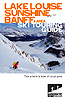 Lake Louise, Sunshine, Banff Ski Touring Guide
