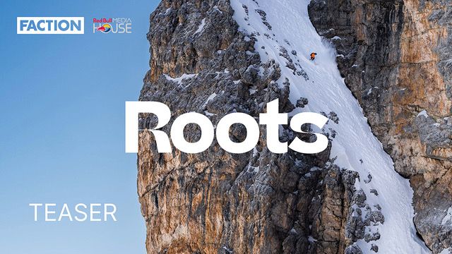 Roots - Official Film Teaser From The Faction Collective and Red Bull Media House