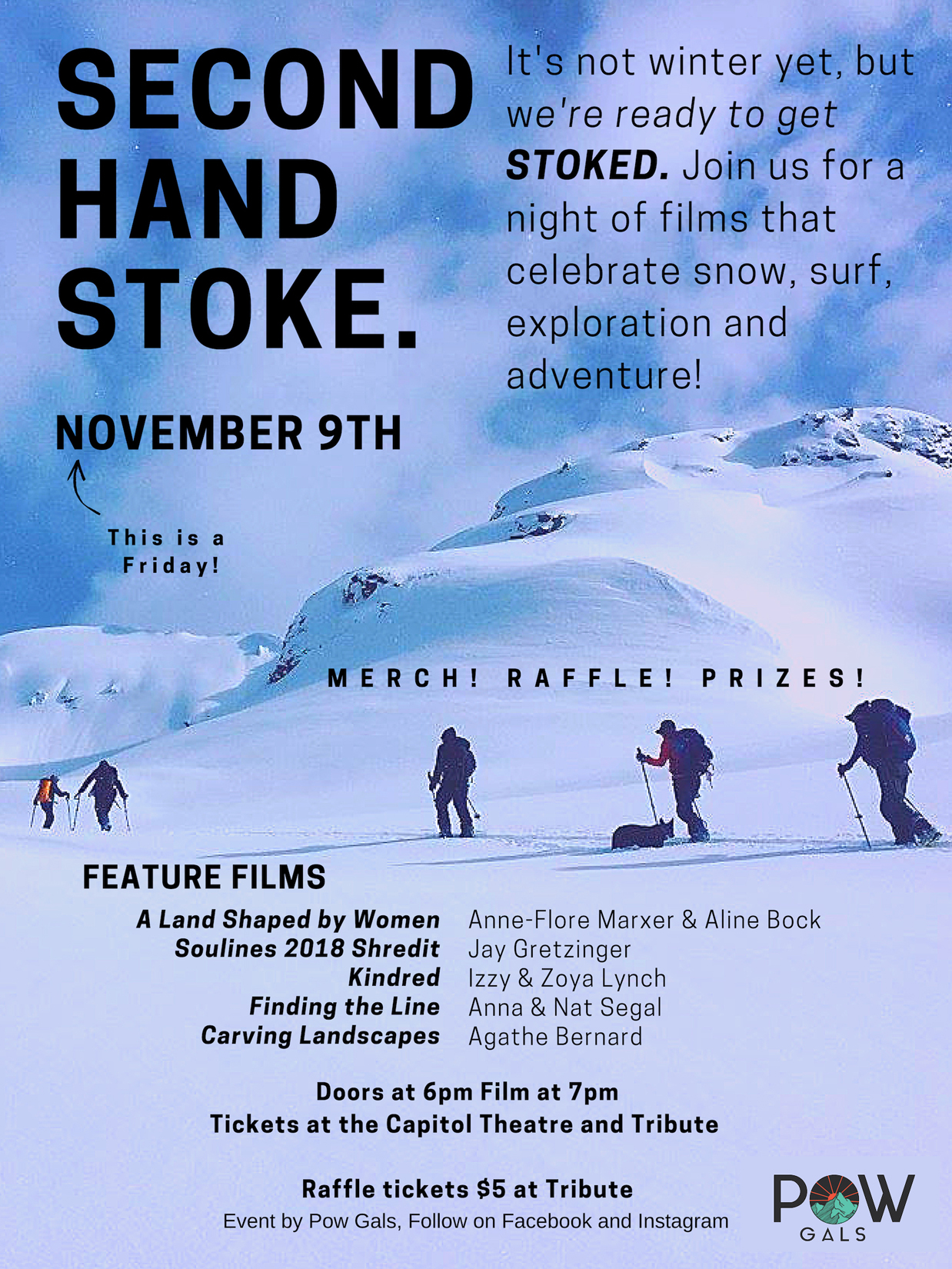 Pow Gals Presents Second Hand Stoke!