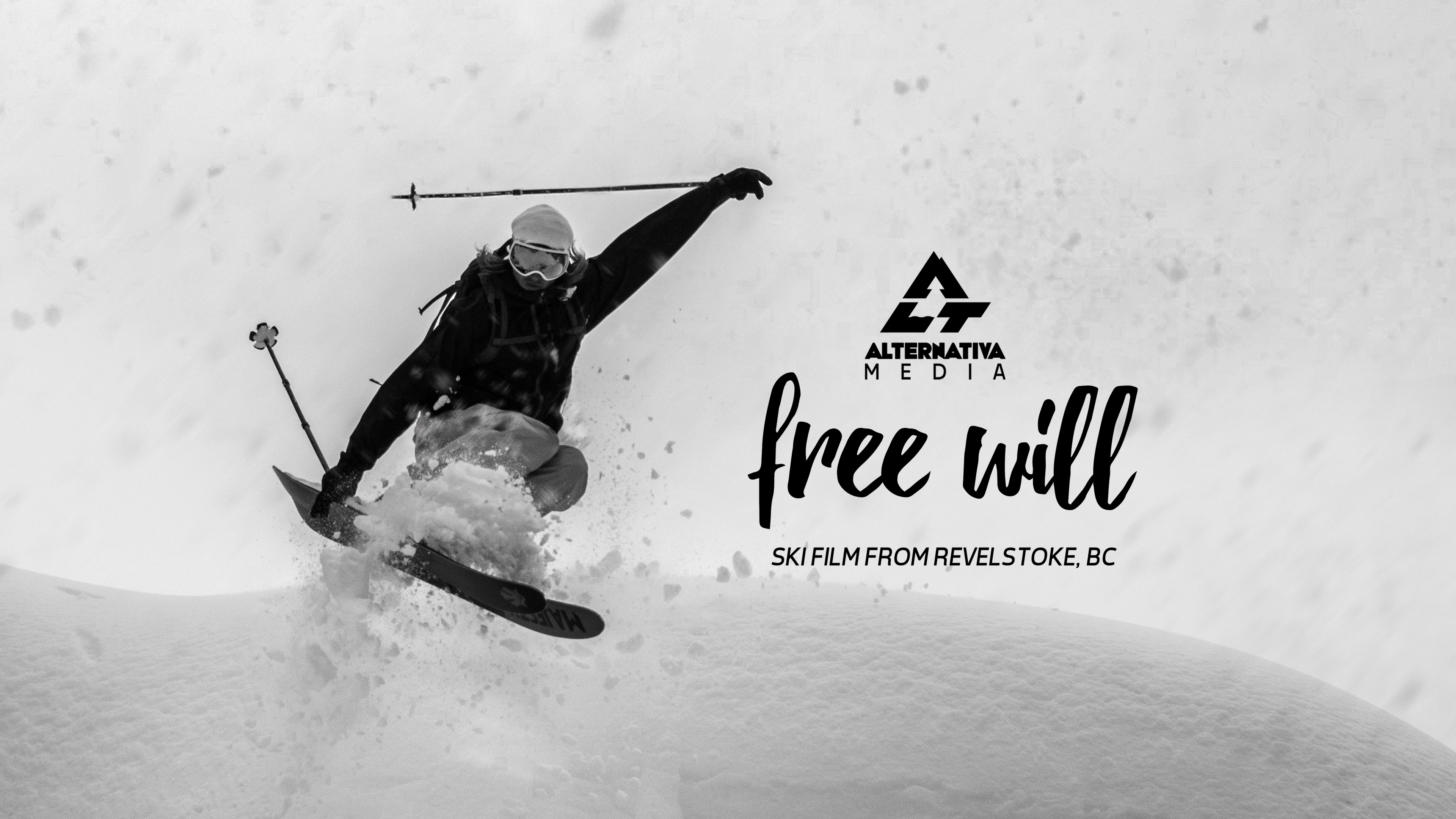 FREE WILL - Ski Film | Revelstoke