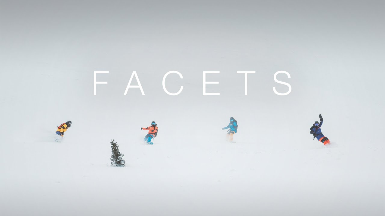 The North Face presents: Facets - Video