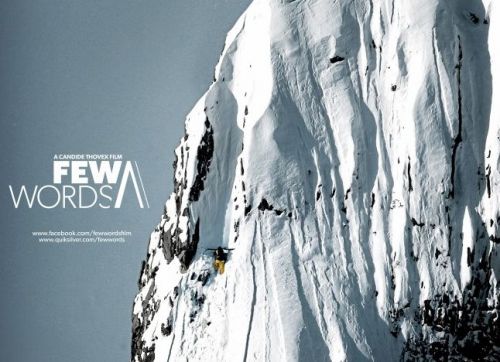 Few Words: A full length film documenting the life story of Candide Thovex