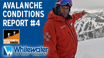 Avalanche Conditions Report #4 - VIDEO