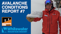 Avalanche Conditions Report #7 - VIDEO