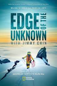 EDGE OF THE UNKNOWN, a National Geographic series